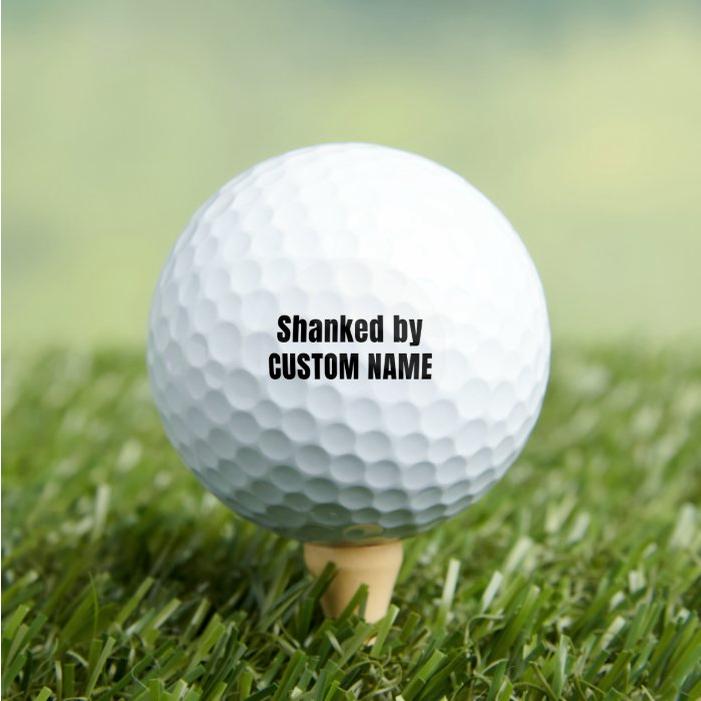 Shanked By Golf Balls with Custom Name